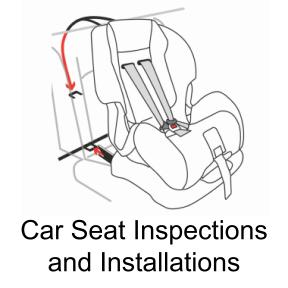 Car Seat Inspections and Installations
